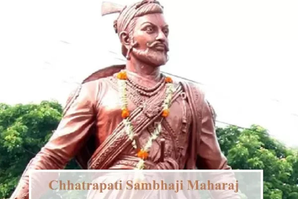 Sambhaji Maharaj: The Resilient Maratha Monarch